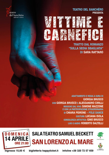 "Vittime e carnefici", verso il tutto esaurito il debutto del nuovo spettacolo di Giorgia Brusco "Vittime e carnefici", verso il tutto esaurito il debutto del nuovo spettacolo di Giorgia Brusco