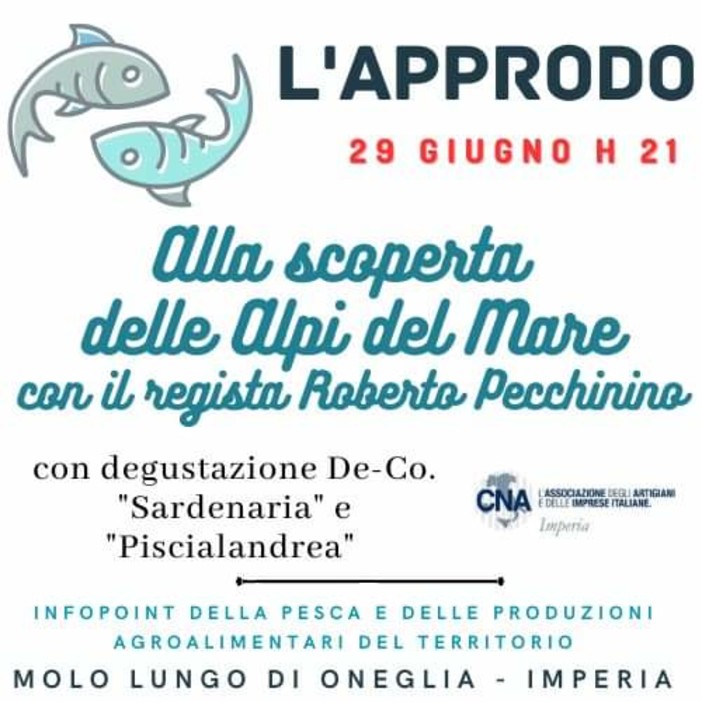 Imperia: a “L’approdo” con le serate di CNA Imperia tra cultura e eccellenze del territorio