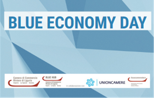 Blue economy day: dalla conoscenza dell’economia del mare al nuovo modello d’internazionalizzazione per le imprese  di Imperia, La Spezia, Savona