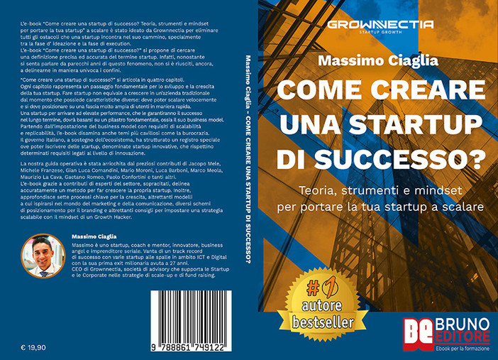 Massimo Ciaglia: è subito Bestseller “Come Creare Una Startup Di Successo?” Il libro per lanciare una startup in 7 passi Massimo Ciaglia: è subito Bestseller “Come Creare Una Startup Di Successo?” Il libro per lanciare una startup in 7 passi