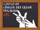 Corso di Lingua dei Segni Italiana: il 22 febbraio prossimo alla sezione provinciale di Imperia il corso di 1° livello, ecco come iscriversi