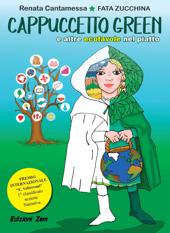 Disponibile in libreria il libro "Cappuccetto Green" della Fata Zucchina