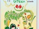 L’Aglio di Vessalico protagonista del libro &quot;Cappuccetto Green&quot;, sabato pomeriggio la presentazione a Carmagnola in occasione della Fiera del Peperone con la presenza del sindaco, Paola Giliberti.