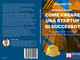 Massimo Ciaglia: è subito Bestseller “Come Creare Una Startup Di Successo?”  Il libro per lanciare una startup in 7 passi