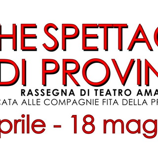 Vallecrosia: dal 27 aprile 4 weekend con la rassegna di teatro amatoriale