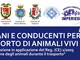 Diano Marina: scatta il 3 giugno il primo corso di formazione 'Guardiani e conducenti per il trasporto di animali vivi' Diano Marina: scatta il 3 giugno il primo corso di formazione 'Guardiani e conducenti per il trasporto di animali vivi'