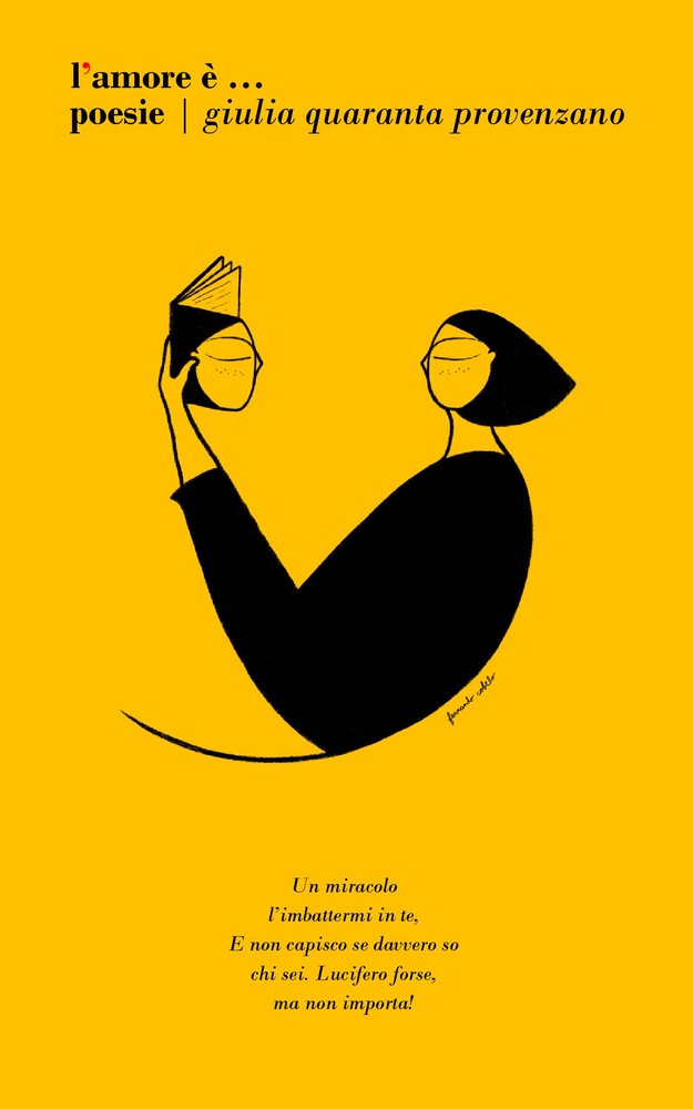 Imperia: la silloge poetica “L’Amore è…” di Giulia Quaranta Provenzano a diffusione gratuita nelle scuole Imperia: la silloge poetica “L’Amore è…” di Giulia Quaranta Provenzano a diffusione gratuita nelle scuole