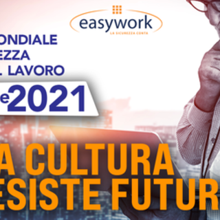 Giornata mondiale della salute e della sicurezza del lavoro, Easywork: “Senza cultura non esiste futuro”