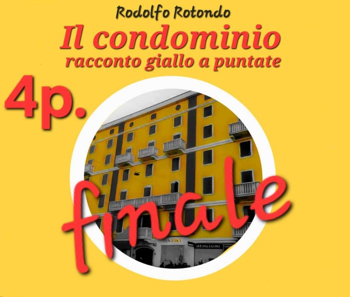 DELITTO PER DILETTO. "Il condominio" - Puntata 4 / Finale DELITTO PER DILETTO. "Il condominio" - Puntata 4 / Finale