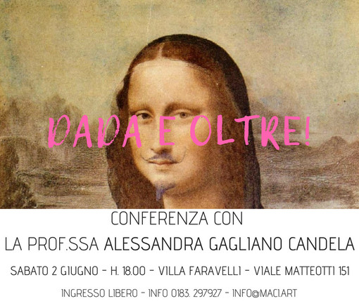 Imperia: sabato al M.A.C.I. la conferenza “Dada e oltre!” della Prof.ssa Alessandra Galiano Candela Imperia: sabato al M.A.C.I. la conferenza “Dada e oltre!” della Prof.ssa Alessandra Galiano Candela