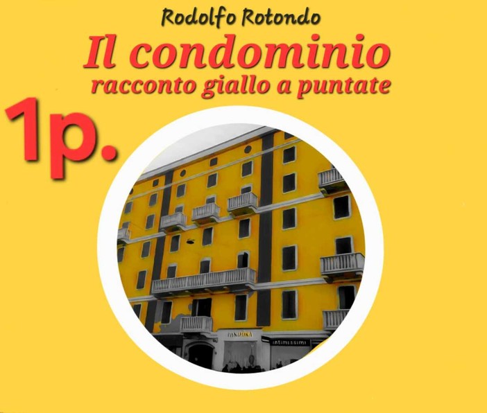 DELITTO PER DILETTO. "Il condominio" - Puntata 1 DELITTO PER DILETTO. "Il condominio" - Puntata 1