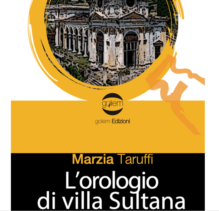 Imperia, "L'orologio di Villa Sultana" sbarca al Festival della Cultura Mediterranea Imperia, "L'orologio di Villa Sultana" sbarca al Festival della Cultura Mediterranea