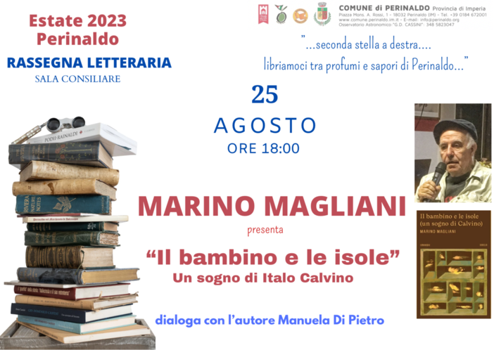 Perinaldo: Marino Magliani ospite della rassegna “Seconda stella a destra” Perinaldo: Marino Magliani ospite della rassegna “Seconda stella a destra”