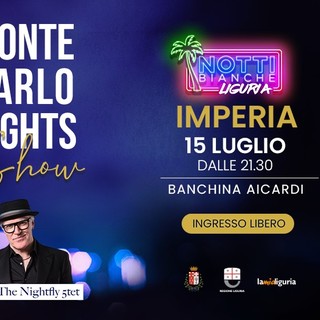 “Monte Carlo Nights Show” a Imperia, una serata di grande musica con Nick the Nightfly