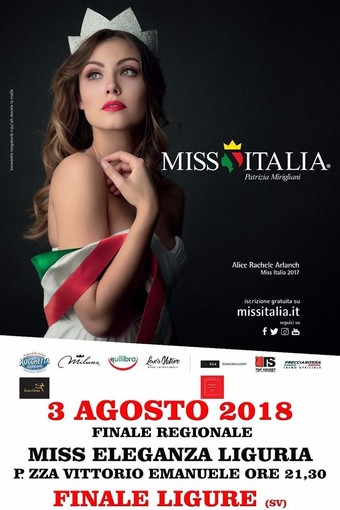 Miss Italia Liguria: prossimo appuntamento, venerdì 3 agosto a Finale Ligure