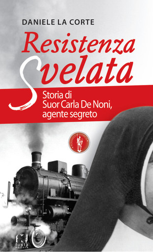 Imperia: il 30 novembre la presentazione di 'Resistenza Svelata', il romanzo storico locale di Daniele La Corte