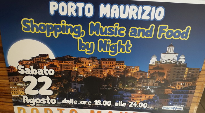 ‘Shopping, music and food by night’: aspettando la ‘Notte Bianca 2021’, il 22 una serata di festa a Porto Maurizio