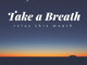 Sanremo: al via giovedì prossimo nella sede degli 'Integrabili' il ciclo di incontri gratuiti 'Take a Breath'