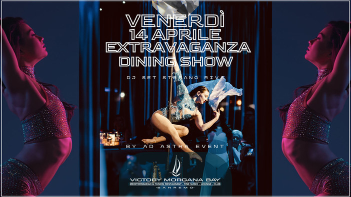 Continuano le serate al Victory Morgana Bay con l'esclusivo format 'Extravaganza Dining Show' Continuano le serate al Victory Morgana Bay con l'esclusivo format 'Extravaganza Dining Show'