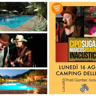 Lunedì 16 agosto la musica di Zucchero arriva a Isolabona: &quot;Ciposugar Band&quot; in concerto al Camping delle Rose