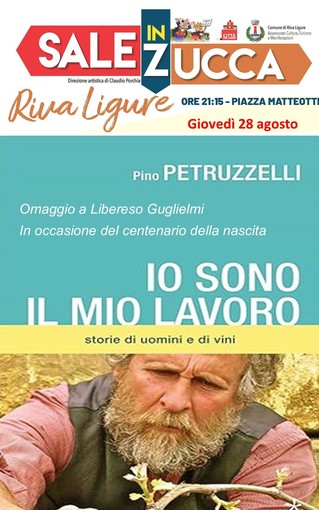 Riva Ligure, “Sale in Zucca”: gran finale con Pino Petruzzelli: l’omaggio a Libereso e la festa del Moscatello di Taggia Riva Ligure, “Sale in Zucca”: gran finale con Pino Petruzzelli: l’omaggio a Libereso e la festa del Moscatello di Taggia