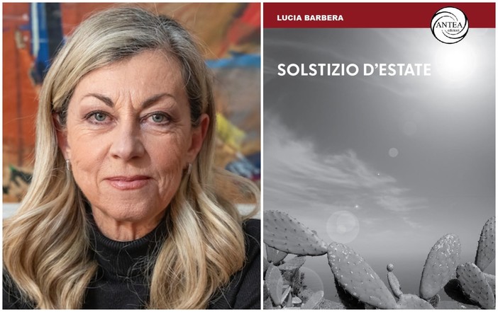 "Solstizio d’estate", l'esordio letterario della scrittrice Lucia Barbera