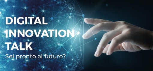 Digital Innovation Talk: ciclo di incontri in Confindustria Imperia su digitalizzazione e innovazione