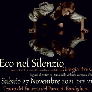 Spettacolo 'Eco nel Silenzio' al Palazzo del Parco di Bordighera