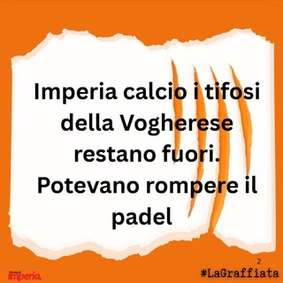 LA GRAFFIATA. Imperia calcio i tifosi della Vogherese restano fuori: potevano rovinare il padel