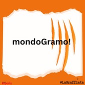 LA GRAFFIATA. mondoGramo!