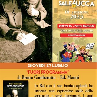 Riva Ligure -“Sale in Zucca”: giovedì 27 luglio ospite Bruno Gambarotta.