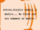 LA GRAFFIATA.  Avalon, Scajola cambia il medico... Ma forse non era nemmeno un medico