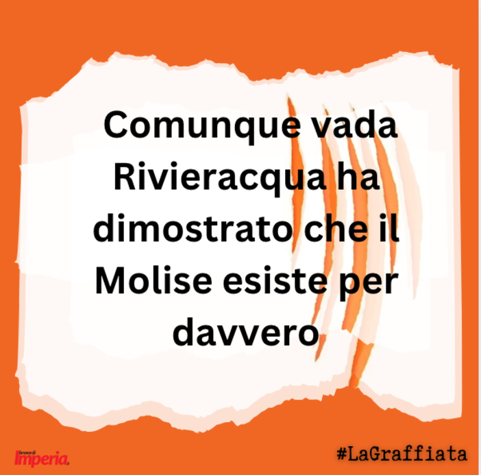 LA GRAFFIATA. Comunque vada Rivieracqua ha dimostrato che il Molise esiste per davvero