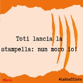 LA GRAFFIATA. Toti lancia la stampella: nun moro io! LA GRAFFIATA. Toti lancia la stampella: nun moro io!
