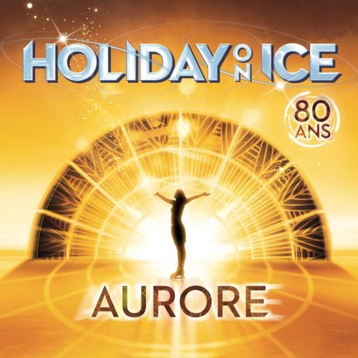 Holiday On Ice con ‘Aurore’ al Palais Nikaïa di Nizza Holiday On Ice con ‘Aurore’ al Palais Nikaïa di Nizza