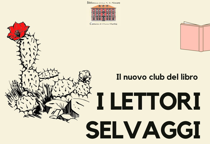 Nasce il gruppo di lettura 'I Lettori Selvaggi' alla Biblioteca Civica 'Angiolo Silvio Novaro' di  Diano Marina