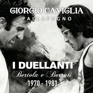 LIBRI. I Duellanti: l’epopea della pallapugno tra Bertola e Berruti nel nuovo libro di Giorgio Caviglia