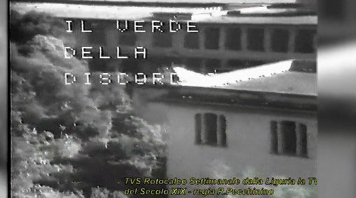 "Tra Storia e Ricordi" è dedicato a "Lavagna il verde della Discordia” nel video documentario di Roberto Pecchinino