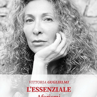 Di prossima uscita la prima raccolta di Aforismi della scrittrice Vittoria Guglielmi