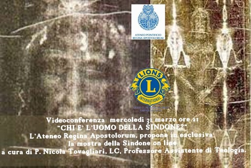 &quot;Chi è l'uomo della Sindone?&quot;: il Lions Club Sanremo Host stasera in conferenza per l'iniziativa con l'Ateneo pontificio