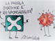 Grazie al virus abbiamo più tempo per leggere, pensare e anche per sorridere Grazie al virus abbiamo più tempo per leggere, pensare e anche per sorridere