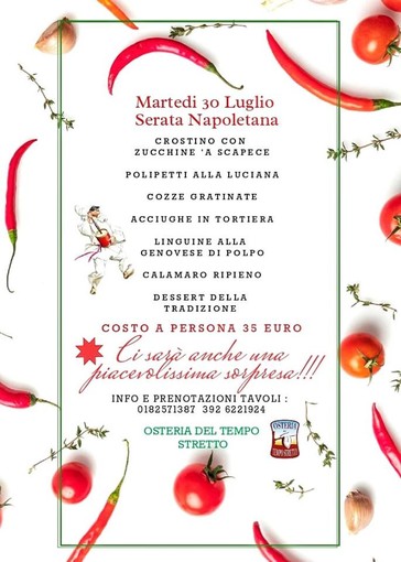 Un nuovo appuntamento a tema per l’osteria del Tempo Stretto di Albenga: una serata dedicata alla cucina partenopea.