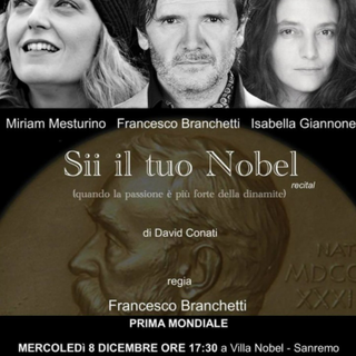 Spettacolo teatrale 'Sii il tuo Nobel’ a villa Nobel di Sanremo