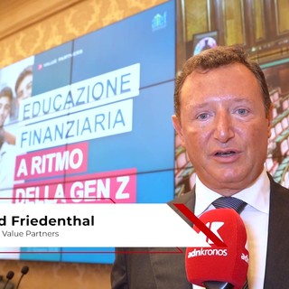 Educazione finanziaria: Friedenthal (Value Partners), 'Bisogna aumentare l'afabetizzazione economica dei giovani'