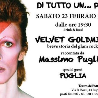 Imperia: sabato prossimo all'Attrito, 'Velvet Goldmine', breve storia del glam rock raccontata da Massimo Puglisi