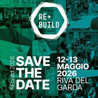 Torna a Riva del Garda 'Rebuild', riflettori su piano casa ed emergenza abitativa