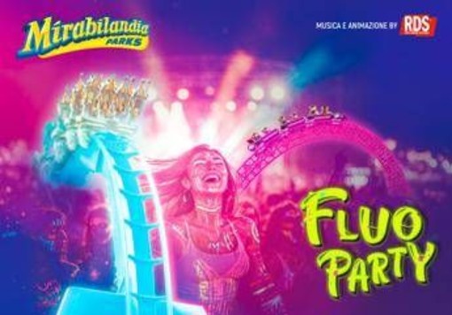Mirabilandia: si accende con il 'Fluo Parti' insieme a Rds, per vivere la notte più luminosa dell'estate